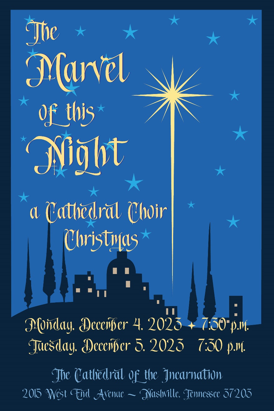 The Marvel of this Night at Cathedral Choir Christmas